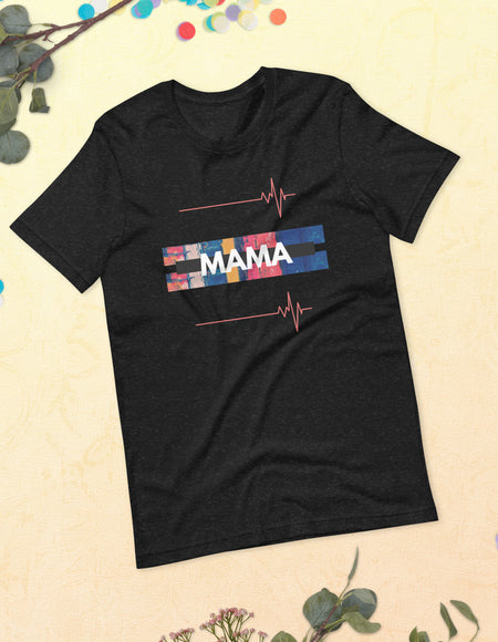 MAMA tshirt